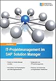 IT-Projektmanagement im SAP Solution Manag