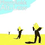 Alt-Low [Explicit]