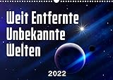 Weit entfernte unbekannte Welten (Wandkalender 2022 DIN A3 quer) [Calendar] Gann, Markus [Calendar] Gann, Markus [Calendar] Gann, Mark