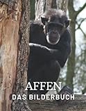 Affen: Die Fotografie von Affen für Kinder, Demenz, Senioren und Alzheimer, Affenliebhaber (Bilderbuch)