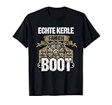 Herren Boot Bootfahren Segeln - Echte Kerle Fahren Boot T-S