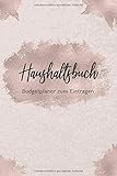 Haushaltsbuch • Budgetplaner zum Eintragen: Persönlicher Finanzplaner zum Ausfüllen • 6x9 Zoll Format • Einfach und leicht zur Handhabung • Cappuccino Metallic Farb