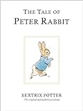 The Tale Of Peter Rabbit: The original and authorized edition (Beatrix Potter Originals, Band 1)