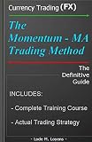 The Momentum-MA Trading Method (English Edition)