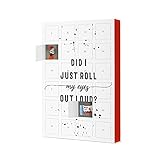 artboxONE Adventskalender mit Produkten von Kinder® Did I just roll My Eyes Out Loud Adventskalender Typog