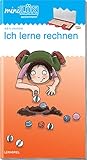 miniLÜK-Übungshefte: miniLÜK: Vorschule/1. Klasse - Mathematik: Ich lerne rechnen: Vorschule / Vorschule/1. Klasse - Mathematik: Ich lerne rechnen (miniLÜK-Übungshefte: Vorschule)