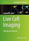 Live Cell Imaging: Methods and Protocols (Methods in Molecular Biology, 2274, Band 2274)