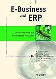 E-Business und ERP. Interne Prozesse mit dem Internet verb