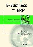 E-Business und ERP. Interne Prozesse mit dem Internet verb