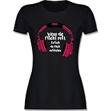 Sprüche Statement mit Spruch - Wenn die Pflicht Ruft einfach die Musik aufdrehen - S - Schwarz - Damen t-Shirt Musik - L191 - Tailliertes Tshirt für Damen und Frauen T-S