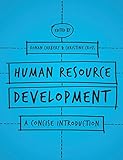 Human Resource Development: A Concise I