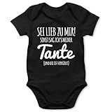 Shirtracer Statement Sprüche Baby - Sei lieb zu Mir sonst sag ichs meiner Tante - 3/6 Monate - Schwarz - i Love Mum and dad Baby - BZ10 - Baby Body Kurzarm für Jungen und M