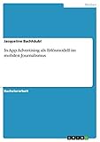 In-App Advertising als Erlösmodell im mobilen Journalismus. Eine quantitative Inhaltsanalyse zum Einsatz alter und neuer Werbeformen in Tablet-App