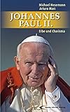 Johannes Paul II. - Erbe und C