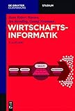 Wirtschaftsinformatik (De Gruyter Studium)