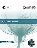 ITIL Service Operation: [German Translation] by Great Britain: Cabinet Office (2013-03-27)