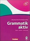 Grammatik aktiv: Ubungsgrammatik A1-B1