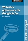 Websites optimieren für Google & Co. schnell + kompak