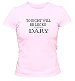 Tonight Will be… How i met Your Mother Barney Fun Spruch Damen T-Shirt, Größe:XL;Farbe: