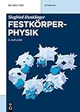 Festkörperphysik (De Gruyter Studium)