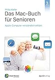 Das Mac-Buch für Senioren: Apple-Computer verständlich erklärt (Edition SmartBooks)