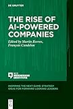 The Rise of AI-Powered Companies (Inspiring the Next Game)