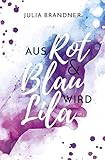 Aus Rot und Blau wird L