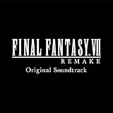 FINAL FANTASY VII REMAKE Original Soundtrack