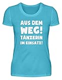 Tanzen: Tänzerin im Einsatz! - Damenshirt -M-Karibik B