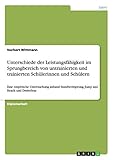 Unterschiede der Leistungsfähigkeit im Sprungbereich von untrainierten und trainierten Schülerinnen und Schülern: Eine empirische Untersuchung anhand Standweitsprung, Jump and Reach und Dreierhop