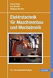 Elektrotechnik für Maschinenbau und Mechatronik