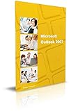 Microsoft Outlook 2007 mit Exchange-Server Zusatzfunktionen: Das Lernbuch für Outlook 2007 im Bü