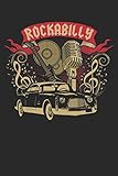 Rockabilly: A5 Liniertes Notebook • Notizbuch • Taschenbuch • Journal • Tagebuch - Ein lustiges Geschenk für Freunde oder die Familie und echte Rock Fans der 50er und 60