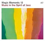 Magic Moments 13-in the Spirit of J