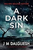 A Dark Sin: A chilling British detective crime thriller (The Hidden Norfolk Murder Mystery Series Book 8) (English Edition)