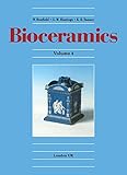 Bioceramics: Proceedings of the 4th International Symposium on Ceramics in Medicine London, UK, September 1991 (English Edition)