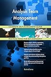 Analysis Team Management All-Inclusive Self-Assessment - More than 700 Success Criteria, Instant Visual Insights, Comprehensive Spreadsheet Dashboard, Auto-Prioritized for Quick R