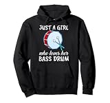 Damen Just A Girl Who Loves Her Bass Drum Basstrommeln Pullover H