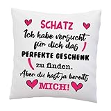 LIEBTASTISCH Kissen mit Spruch - ''Schatz, Ich Habe versucht für Dich das perfekte.''- Deko-Kissen - weiß 40cm x 40cm - Liebe - optimales Geschenk - Valentinstag - Geburtstag - W