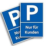 2 Stück Nur für Kunden Parkplatzschild 20 x 30 cm aus Stabiler PVC Hartschaumplatte 3mm Schild Gäste mit UV-Schutz von STROBO