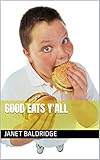Good Eats Y'all (English Edition)