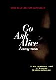 Go Ask Alice (Anonymous Diaries)