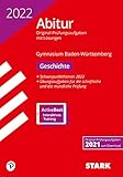 STARK Abiturprüfung BaWü 2022 - Geschichte (STARK-Verlag - Abitur-Prüfungen)