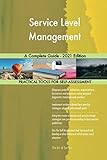 Service Level Management A Complete Guide - 2021 E