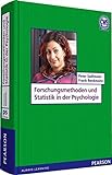 Forschungsmethoden und Statistik in der Psychologie (Pearson Studium - Psychologie)