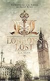 London's Lost: Ein Detektivroman in der Tradition von Sherlock H