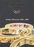 The Olympic Series - Golden Moments 1920-2002 (6 DVDs)