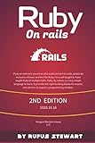 Ruby on Rails: A Complete Guide To Ruby On Rails , 2nd E