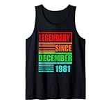 40. Geburtstag Legendär seit Dezember 1981 Geburtstagsspruch Tank Top