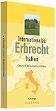 Internationales Erbrecht: I